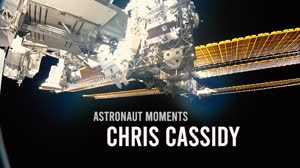Astronaut Moments: Chris Cassidy